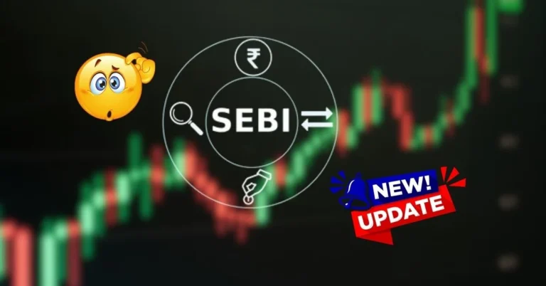 SEBI के 5 नए नियम: आपके निवेश में आया बड़ा बदलाव!